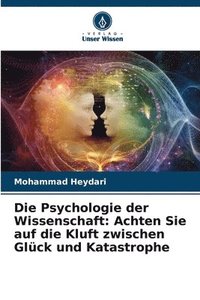 bokomslag Die Psychologie der Wissenschaft