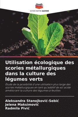 Utilisation cologique des scories mtallurgiques dans la culture des lgumes verts 1