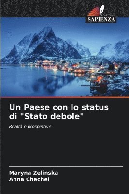 bokomslag Un Paese con lo status di &quot;Stato debole&quot;