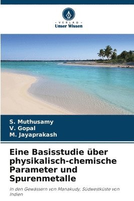 bokomslag Eine Basisstudie ber physikalisch-chemische Parameter und Spurenmetalle