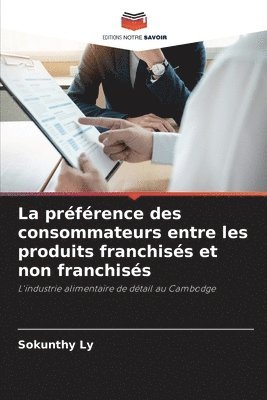 La prfrence des consommateurs entre les produits franchiss et non franchiss 1