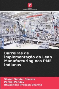 bokomslag Barreiras de implementao do Lean Manufacturing nas PME indianas