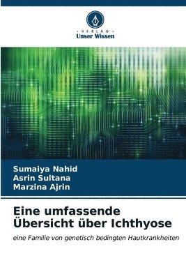 bokomslag Eine umfassende bersicht ber Ichthyose