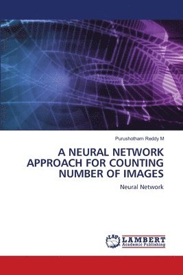 bokomslag A Neural Network Approach for Counting Number of Images