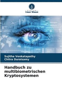 bokomslag Handbuch zu multibiometrischen Kryptosystemen