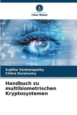 bokomslag Handbuch zu multibiometrischen Kryptosystemen