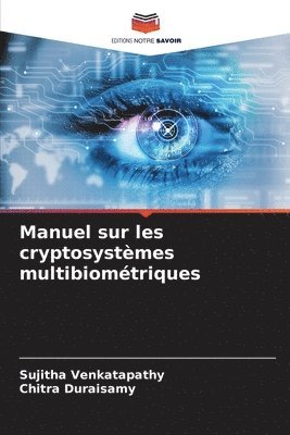 bokomslag Manuel sur les cryptosystmes multibiomtriques