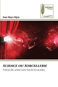 bokomslag Science ou Sorcellerie