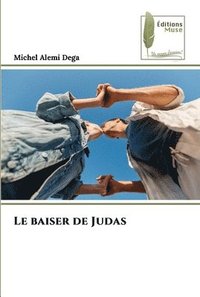 bokomslag Le baiser de Judas