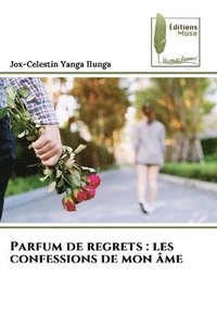 bokomslag Parfum de regrets