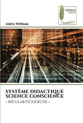 Systme Didactique Science Conscience 1