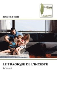 bokomslag Le Tragique de l'inceste