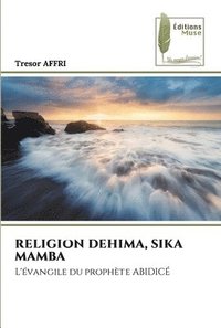 bokomslag Religion Dehima, Sika Mamba