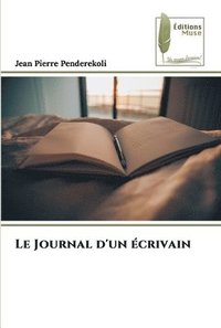 bokomslag Le Journal d'un crivain