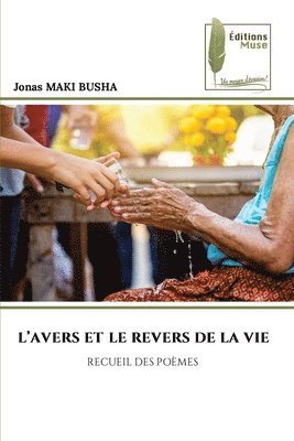 bokomslag L'Avers Et Le Revers de la Vie