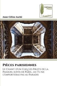 bokomslag Pices parisiennes