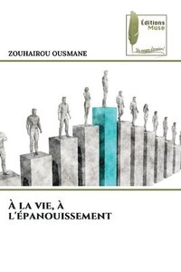 bokomslag  la vie,  l'panouissement