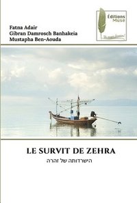 bokomslag Le Survit de Zehra