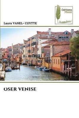 Oser Venise 1