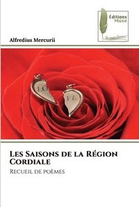 bokomslag Les Saisons de la Rgion Cordiale