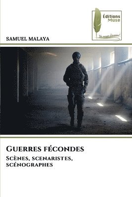 Guerres fcondes 1