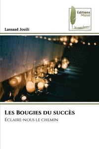 bokomslag Les Bougies du succs