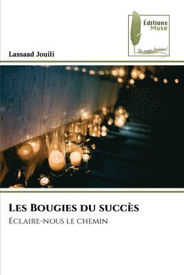 Les Bougies du succs 1