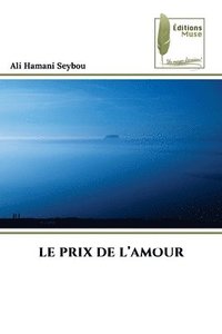 bokomslag Le Prix de l'Amour