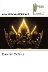 bokomslag Dan et Caphe