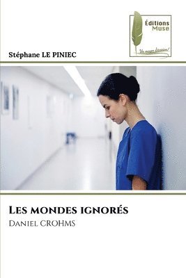 bokomslag Les mondes ignors