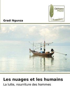 bokomslag Les nuages et les humains