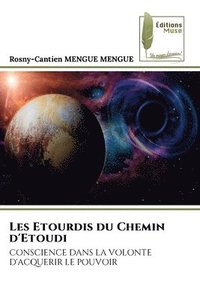 bokomslag Les Etourdis du Chemin d'Etoudi