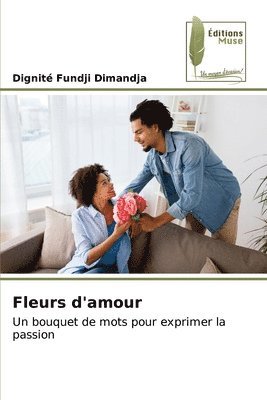 bokomslag Fleurs d'amour