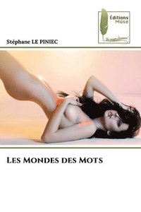 bokomslag Les Mondes des Mots