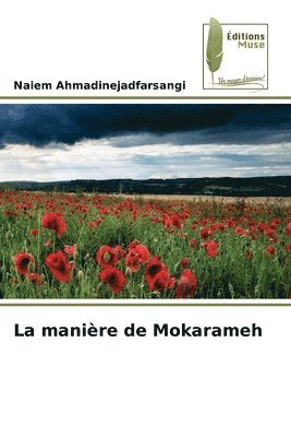 bokomslag La manire de Mokarameh