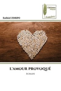 bokomslag L'Amour Provoqu