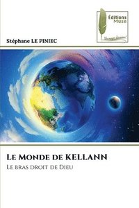 bokomslag Le Monde de KELLANN