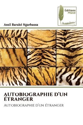 bokomslag Autobiographie d'Un tranger