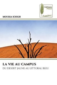 bokomslag La Vie Au Campus