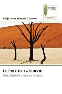 bokomslag Le Prix de la Survie