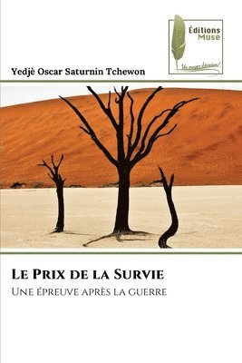 Le Prix de la Survie 1