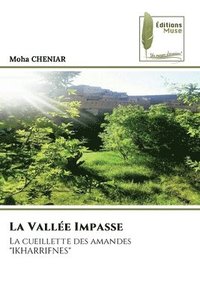 bokomslag La Valle Impasse