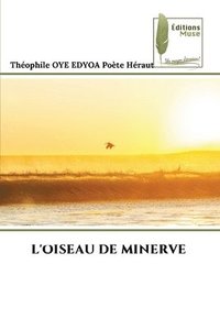 bokomslag L'Oiseau de Minerve