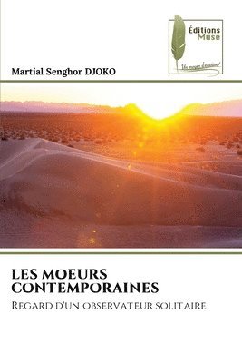 Les Moeurs Contemporaines 1