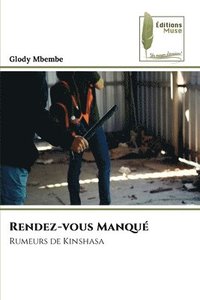 bokomslag Rendez-vous Manqué