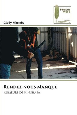 bokomslag Rendez-vous Manqu