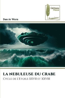 bokomslag La Nebuleuse Du Crabe