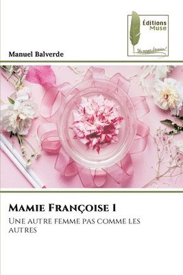 Mamie Franoise 1 1