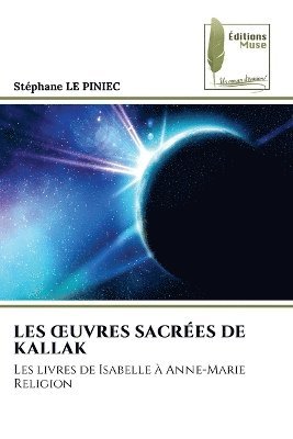 bokomslag Les Oeuvres Sacres de Kallak