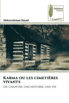 bokomslag Karma ou les cimetires vivants